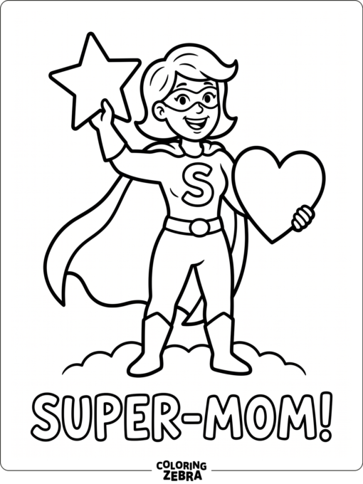 Strong mom in a cape holding a star